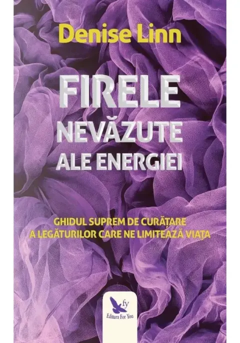 Coperta cărții Firele nevazute ale energiei