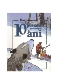 Coperta cărții 10 povesti pentru copiii de 10 ani