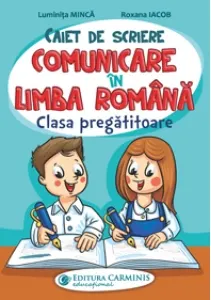 Coperta cărții Caiet de scriere. Comunicare in limba romana. Clasa pregatitoare