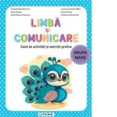 Coperta cărții Limba si comunicare. Caiet de activitati si exercitii grafice. Grupa mare