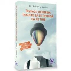 Coperta cărții Invinge depresia inainte sa te invinga ea pe tine. Cum sa te vindeci de depresie