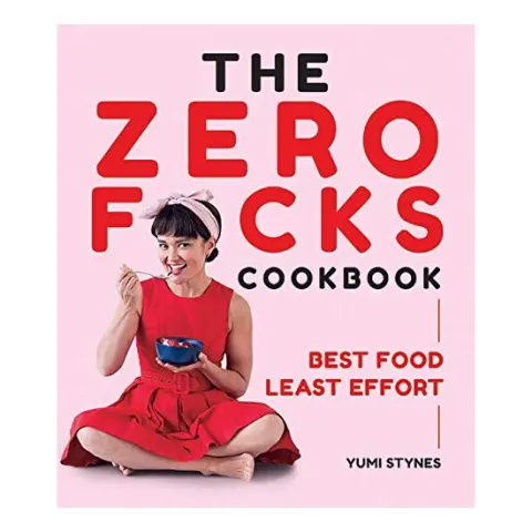 Coperta cărții The Zero Fucks Cookbook