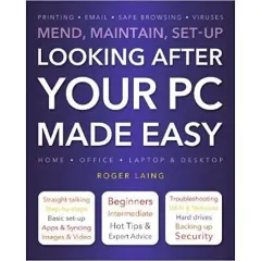Coperta cărții Looking after your pc made easy