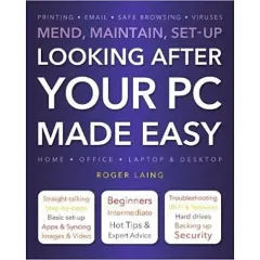 Coperta cărții Looking after your pc made easy