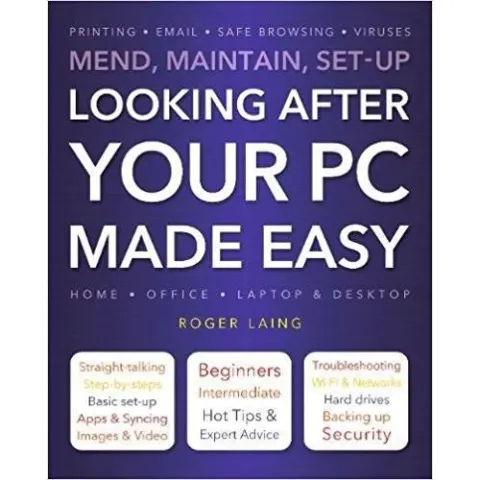 Coperta cărții Looking after your pc made easy