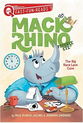 Coperta cărții The Big Race Lace Case: Mack Rhino, Private Eye 1