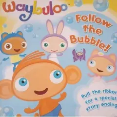 Coperta cărții Waybuloo: Follow the Bubble!