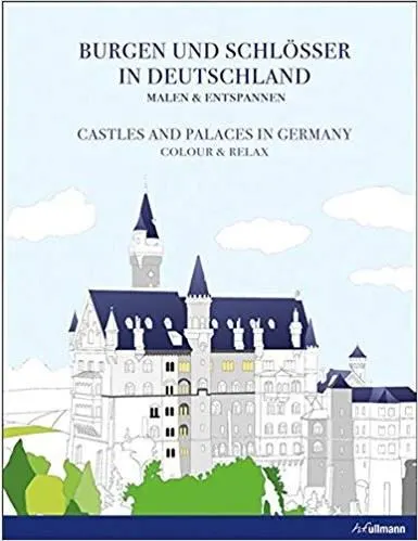 Coperta cărții Colour & Relax: Castles And Palaces In Germany