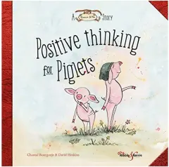 Coperta cărții Positive Thinking for Piglets