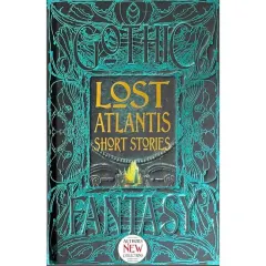 Coperta cărții Lost Atlantis Short Stories (Gothic Fantasy Series)