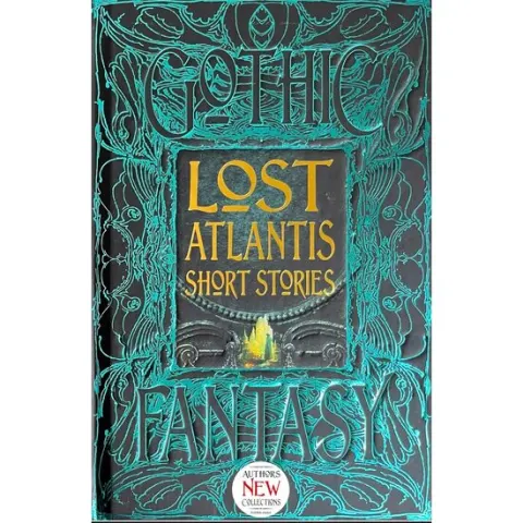 Coperta cărții Lost Atlantis Short Stories (Gothic Fantasy Series)