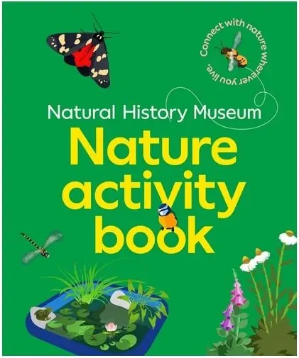 Coperta cărții Natural History Museum Nature Activity Book: Conne(...)