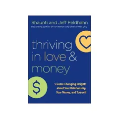 Coperta cărții Thriving in Love and Money Discussion Kit