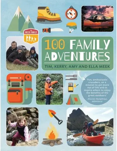 Coperta cărții 100 Family Adventures (Meek Family)