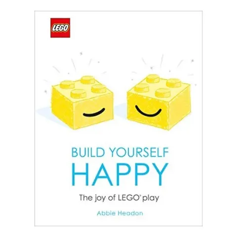 Coperta cărții LEGO Build Yourself Happy, Abbie Headon