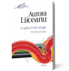 Coperta cărții Legături de sânge. Povestea Ioanei