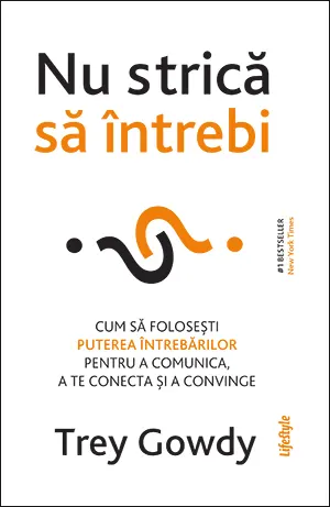 Coperta cărții Nu strică să întrebi