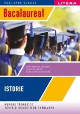 Coperta cărții Bacalaureat. Istorie. Repere teoretice. Teste si sugestii de rezolvare (clasa a XII-a)