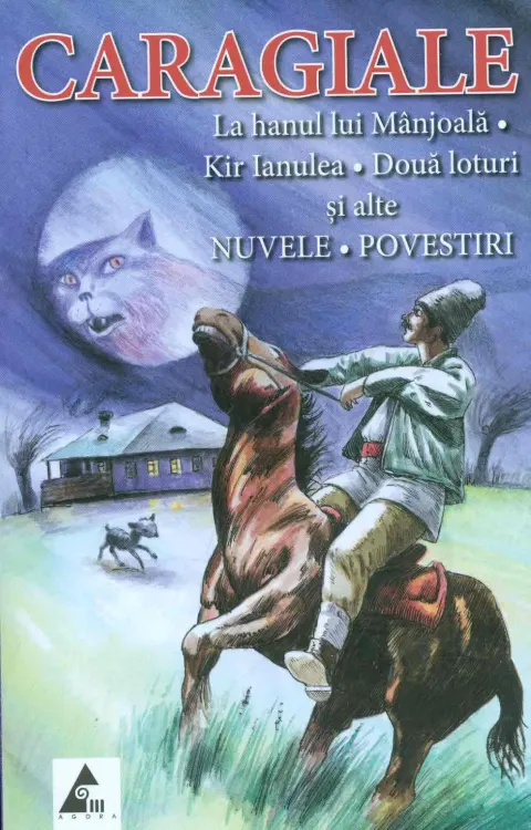 Coperta cărții La hanul lui Manjoala. Kir Ianulea. Doua loturi si alte nuvele, povestiri