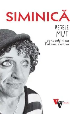 Coperta cărții Siminica. Regele mut