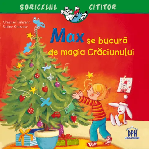 Coperta cărții Max se bucură de magia Crăciunului