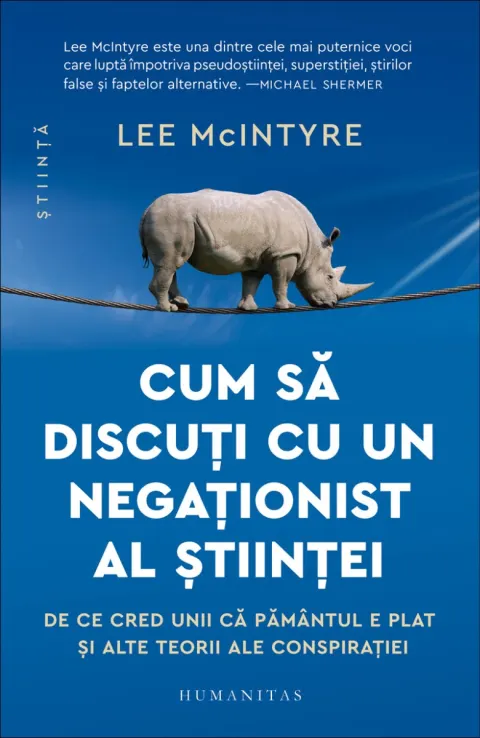 Coperta cărții Cum să discuți cu un negaționist al științei. De ce cred unii că Pământul e plat și alte teorii ale conspirației
