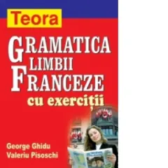 Coperta cărții Gramatica limbii franceze cu exercitii