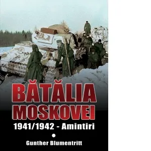Coperta cărții Batalia Moscovei, 1941/1942 - Amintiri