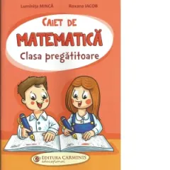 Coperta cărții Caiet de matematica pentru clasa pregatitoare