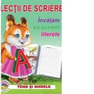 Coperta cărții Lectii de scriere. Invatam sa scriem literele
