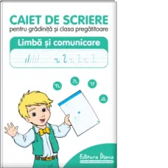 Coperta cărții Caiet de scriere pentru gradinita si clasa pregatitoare. Limba si comunicare