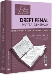 Coperta cărții Drept penal. Partea generala. Caiet de seminar. Editia a IX-a, revazuta si adaugita