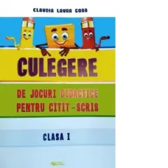 Coperta cărții Culegere de jocuri didactice pentru citit-scris clasa a I-a