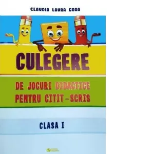 Coperta cărții Culegere de jocuri didactice pentru citit-scris clasa a I-a