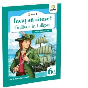 Coperta cărții Invat sa citesc! Nivelul 1 - Gulliver in Lilliput (editie actualizata)