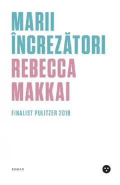 Coperta cărții Marii increzatori