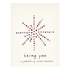 Coperta cărții Being You A Journal
