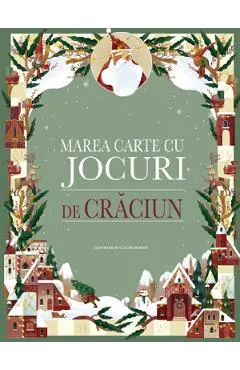 Coperta cărții Marea carte cu jocuri de Craciun