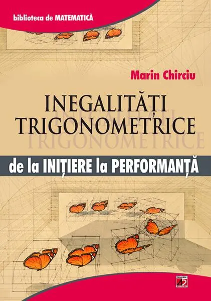 Coperta cărții Inegalități trigonometrice. De la inițiere la performanță