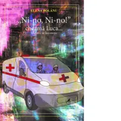Coperta cărții &"Ni-no, Ni-no!&” cheama Luca&… Mijloace de locomotie