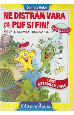 Coperta cărții Ne distram vara cu Puf si Fin! - Clasa a 2-a - Daniela Bulai