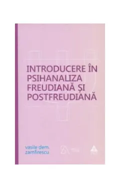 Coperta cărții Introducere în psihanaliza freudiană și postfreudiană