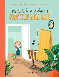 Coperta cărții Deodată a apărut fratele mai mic