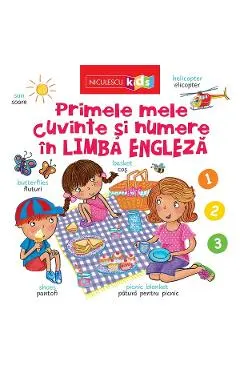 Coperta cărții Primele mele cuvinte si numere in limba engleza