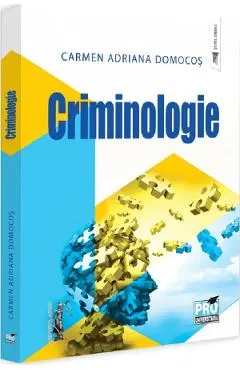 Coperta cărții Criminologie - Carmen-Adriana Domocos