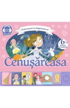 Coperta cărții Cenusareasa. Carte sonora cu imagini pop-up