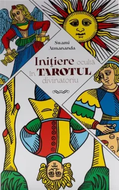 Coperta cărții Inițiere ocultă în tarotul divinatoriu
