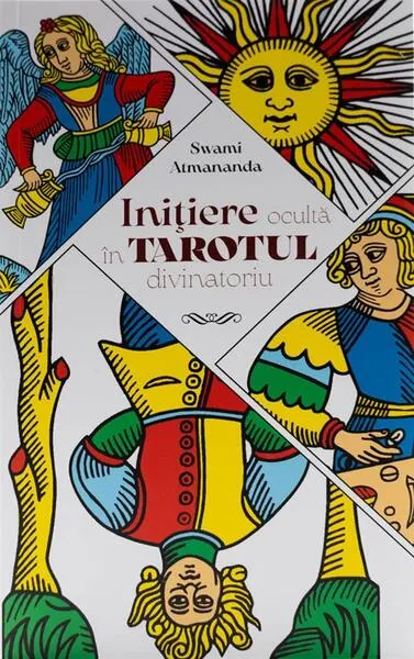 Coperta cărții Inițiere ocultă în tarotul divinatoriu