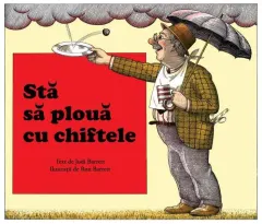 Coperta cărții Stă să plouă cu chiftele