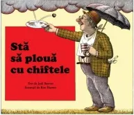Coperta cărții Stă să plouă cu chiftele